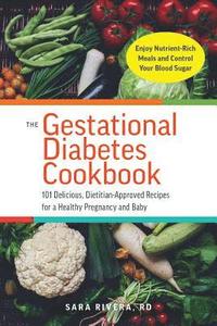 bokomslag The Gestational Diabetes Cookbook