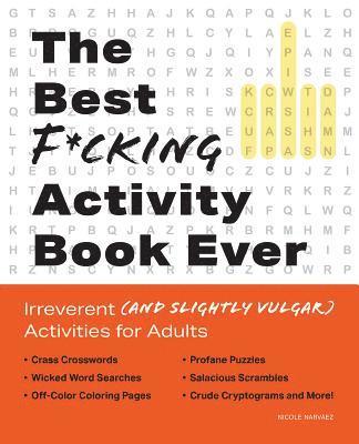 The Best F*cking Activity Book Ever 1