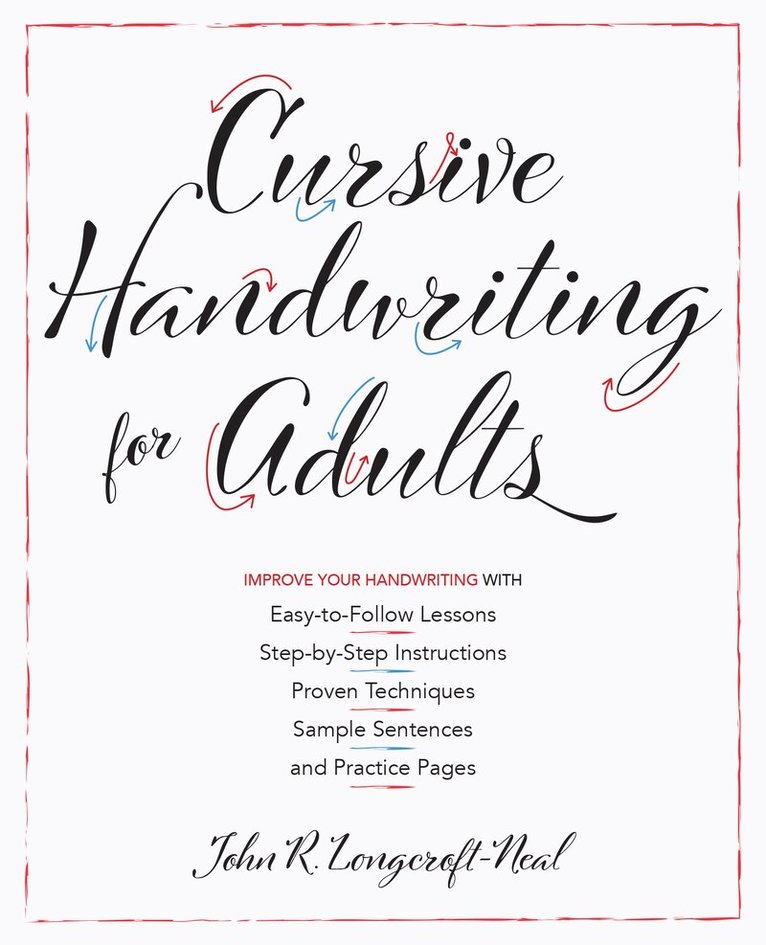 John Neal - Cursive Handwriting for Adults, Häftad