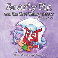 bokomslag Smarty Pig and the Test Taking Terror