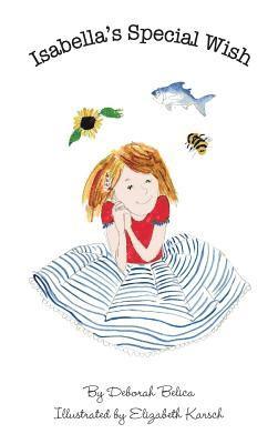 Deborah Belica - Isabella's Special Wish, Inbunden