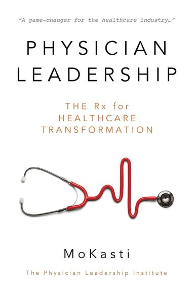 bokomslag Physician Leadership