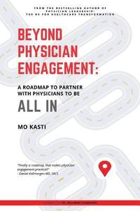 bokomslag Beyond Physician Engagement