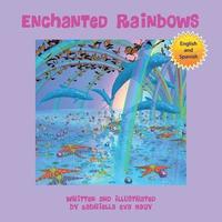 bokomslag Enchanted Rainbows
