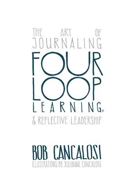bokomslag The Art of Journaling and Reflective Leadership