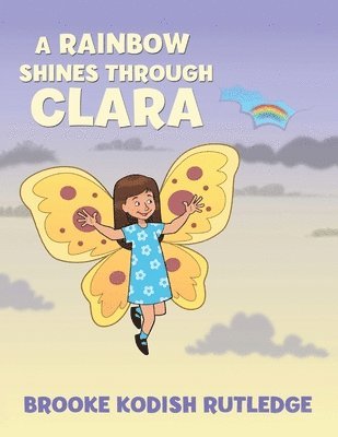 Rainbow Shines Through Clara