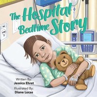 bokomslag Hospital Bedtime Story