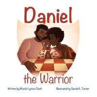 bokomslag Daniel the Warrior