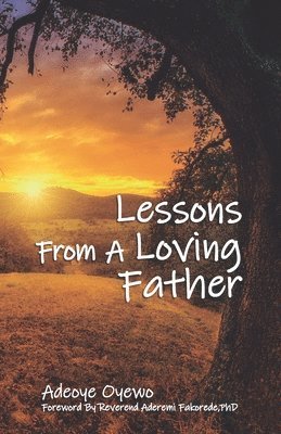 Lessons From a Loving Father 1