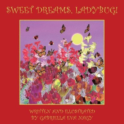Sweet Dreams, Ladybug! 1