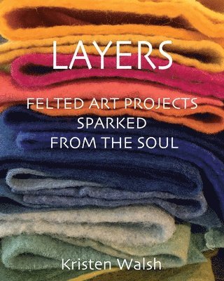 Kristen Walsh - Layers, Häftad