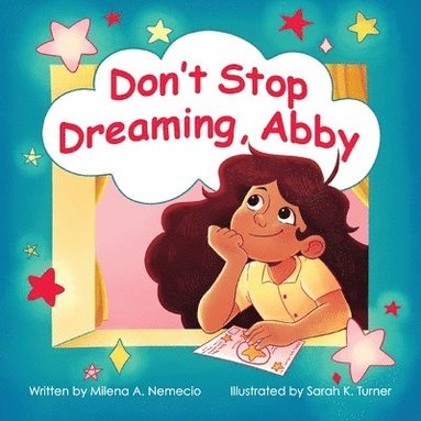 bokomslag Don't Stop Dreaming, Abby