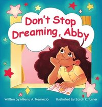 bokomslag Don't Stop Dreaming, Abby
