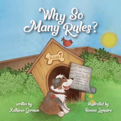 Kathleen Gorman - Why So Many Rules?, Häftad