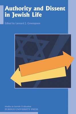 Authority and Dissent in Jewish Life 1