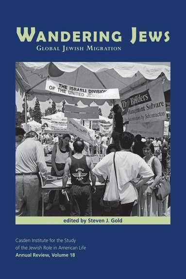 Steven J. Gold - Wandering Jews, Inbunden