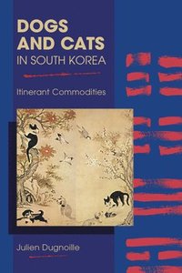 bokomslag Dogs and Cats in South Korea
