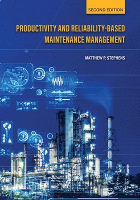 Productivity and Reliability-Based Maintenance Management 1