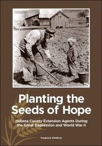 bokomslag Planting the Seeds of Hope