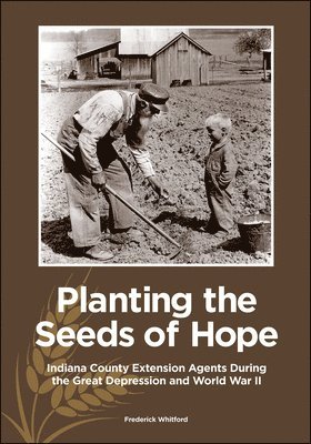 bokomslag Planting the Seeds of Hope