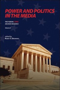 bokomslag Power and Politics in the Media