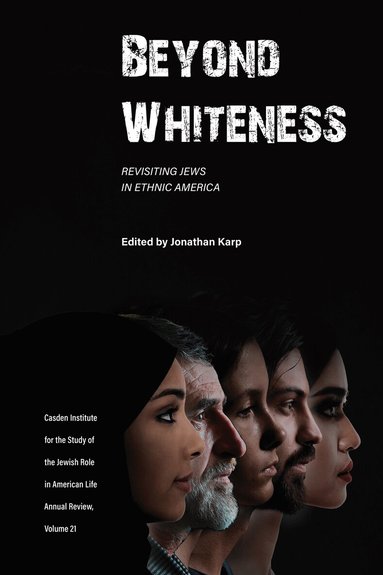 Jonathan Karp - Beyond Whiteness, Häftad