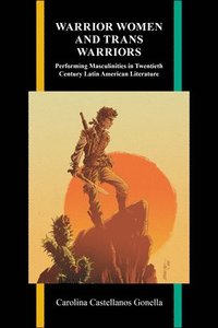 bokomslag Warrior Women and Trans Warriors
