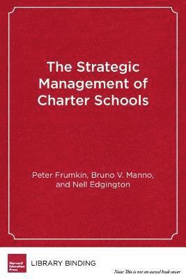 bokomslag Strategic Management of Charter Schools