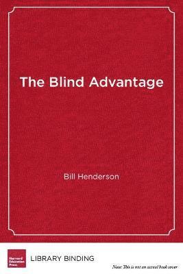 bokomslag The Blind Advantage