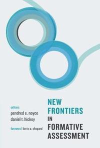 bokomslag New Frontiers in Formative Assessment