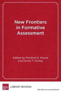 bokomslag New Frontiers in Formative Assessment