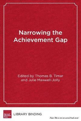 Narrowing the Achievement Gap 1