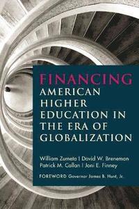 bokomslag Financing American Higher Education in the Era of Globalization