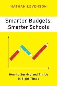 bokomslag Smarter Budgets, Smarter Schools