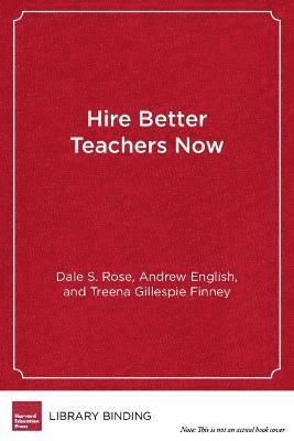 Hire Better Teachers Now 1