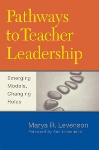 bokomslag Pathways to Teacher Leadership