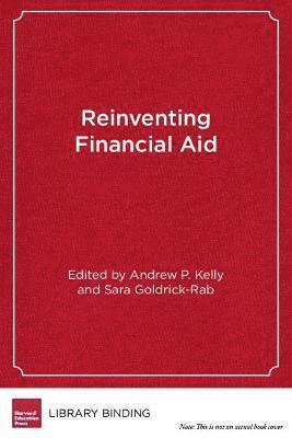 Reinventing Financial Aid 1