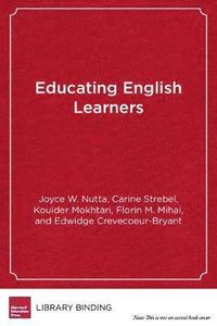 bokomslag Educating English Learners