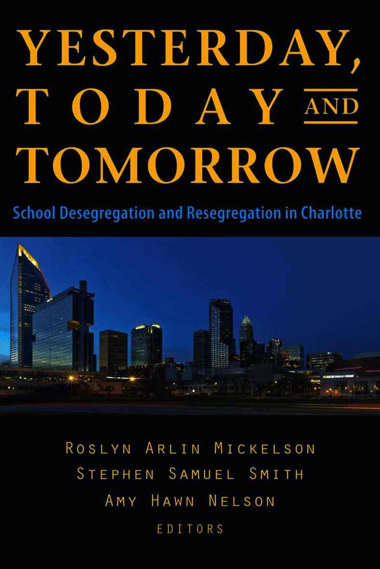 Roslyn Arlin Mickelson, Stephen Samuel Smith, Amy Hawn Nelson - YESTERDAY, TODAY, and TOMORROW, Häftad