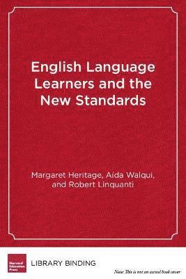 bokomslag English Language Learners and the New Standards