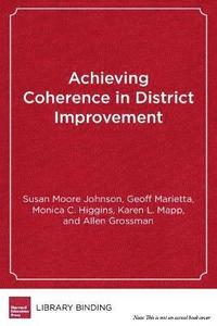 bokomslag Achieving Coherence in District Improvement