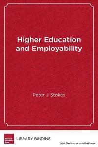bokomslag Higher Education and Employability
