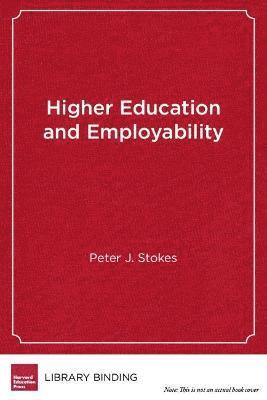 bokomslag Higher Education and Employability