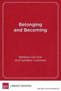 bokomslag Belonging and Becoming