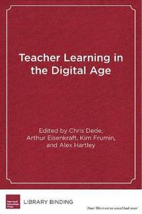 bokomslag Teacher Learning in the Digital Age