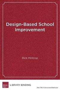 bokomslag Design-Based School Improvement
