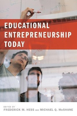 bokomslag Educational Entrepreneurship Today