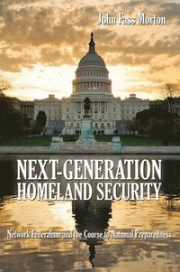 bokomslag Next-Generation Homeland Security