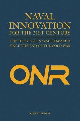Naval Innovation for the 21st Century 1