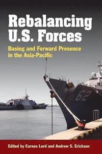bokomslag Rebalancing U.S. Forces